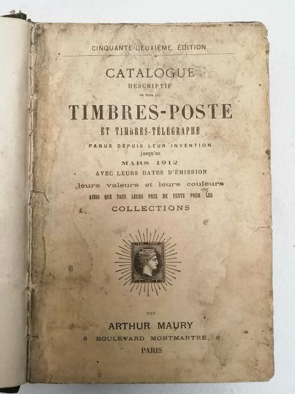 Книга Каталог коллекционных марок. Arthur Maury,Paris 1912 г.