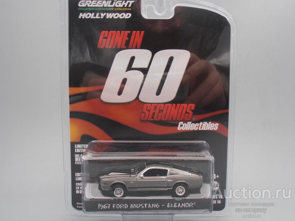 FORD Mustang GT500 «Eleanor» 1967 к/ф «Угнать за 60 секунд» 1:64 GreenLight  Форд Мустанг USA 44742 — покупайте на Auction.ru по выгодной цене. Лот из  Санкт-Петербург, Санкт-Петербург. Продавец su-company. Лот 215108798683109