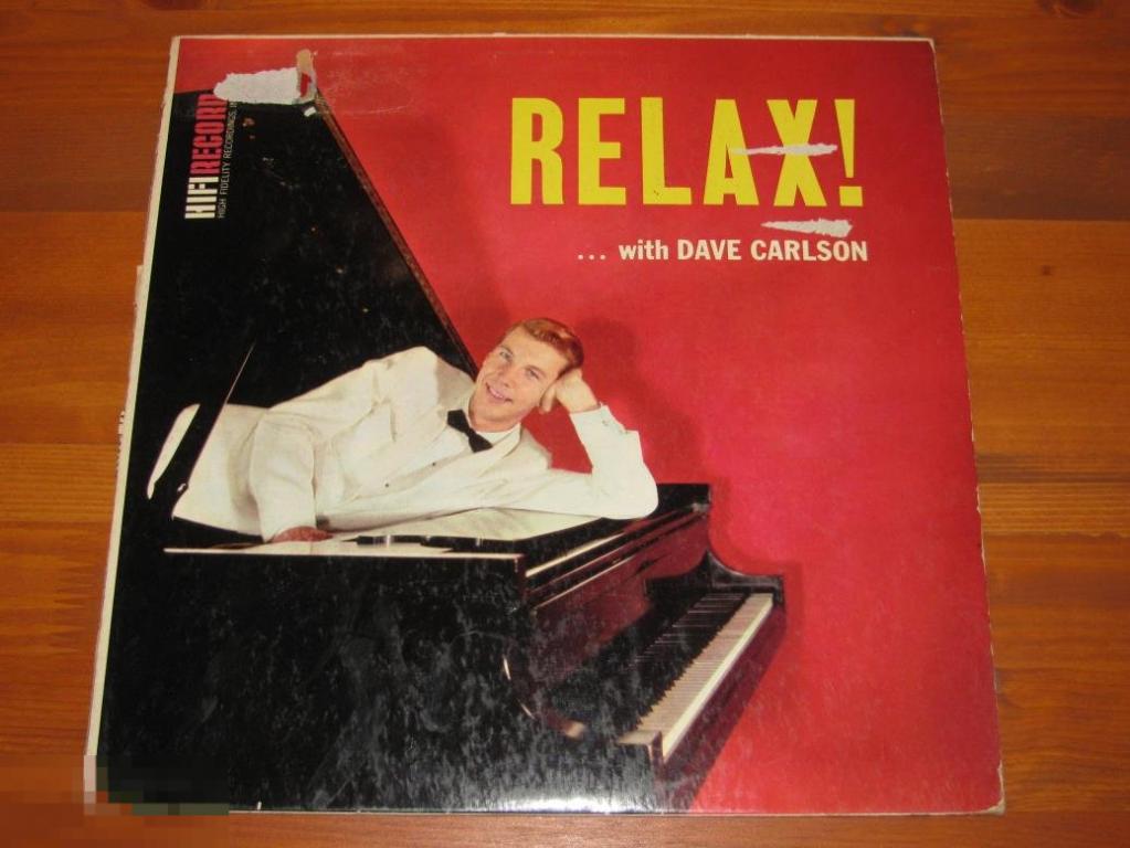 Dave Carlson - Relax! / LP / US / 1959 / VG+/VG+ 