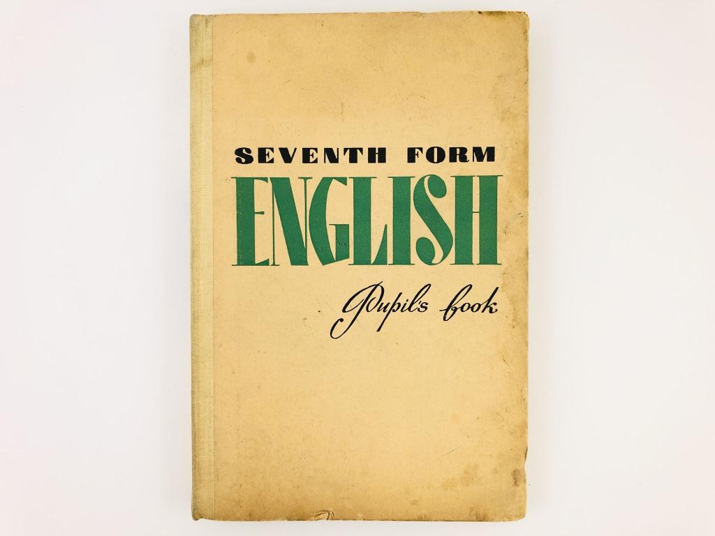 Seventh Form English. Учебник английского языка для VII (7-го) класса ...