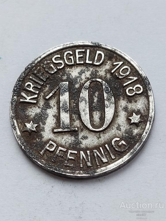 Германия нотгельд 10 пфениг 1918 Кобленц