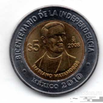 Мексика 5 песо (Мариано Матаморос) 2008 31 10 9 KM#902