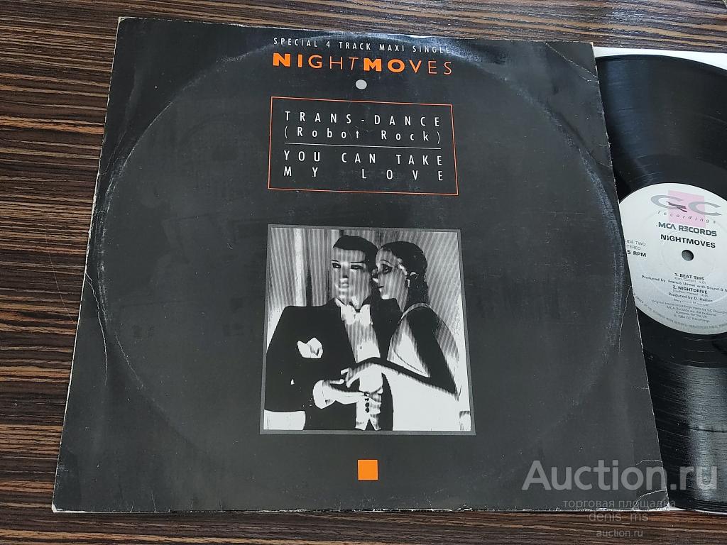 Nightmoves / Trans-Dance (Robot Rock) / You Can Take My Love - 84/UK/EX+