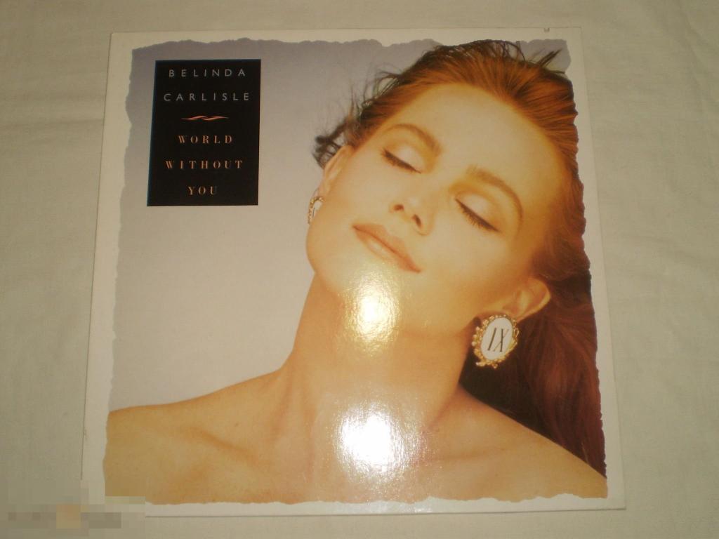 Belinda Carlisle ‎– World Without You - 12" - Europe