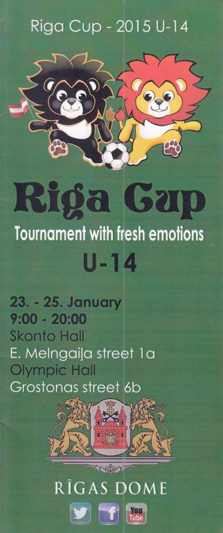 Футбольная программка. Riga CUP. U-14. 2015 Международный турнир ( Зенит, Балтика см.описание_