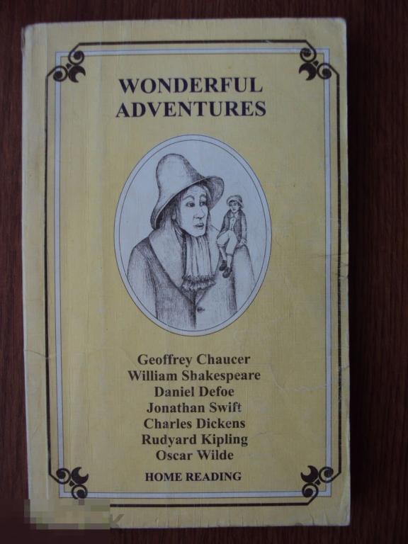 Wonderful adventures. Чудесные приключения.