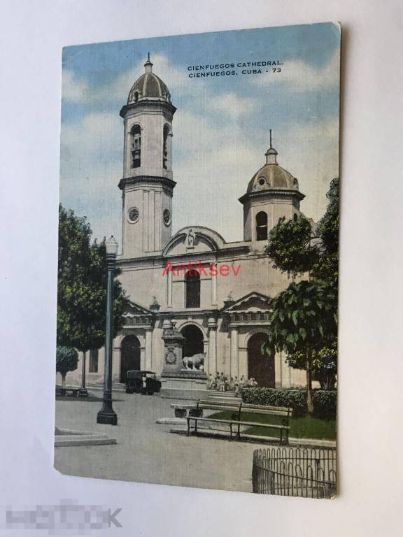 Открытка Куба Cienfuegos cathedral Cuba 