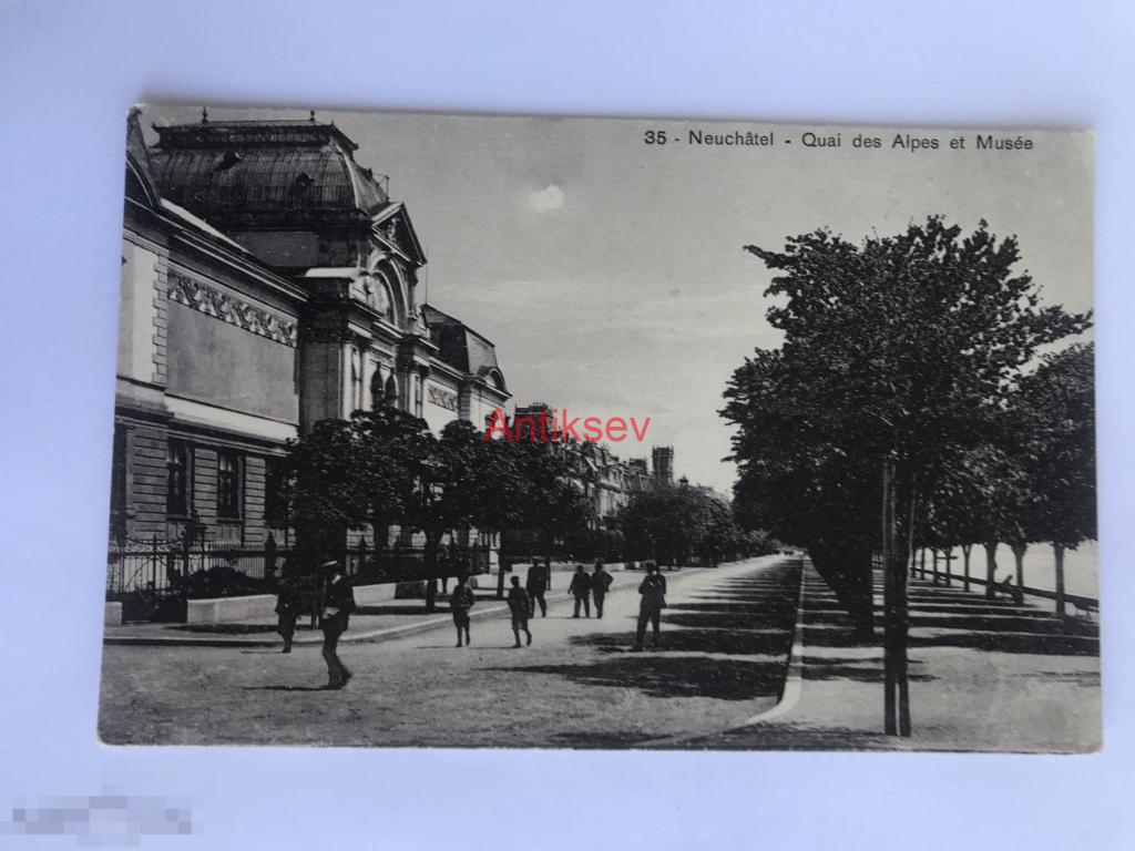 Открытка до 1917 Neuchatel - Quai des Aples et Musee 