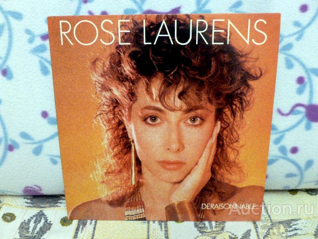 Rose Laurens 1982 Deraisonnable... (France)