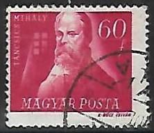 Венгрия. 1947. Венгерские борцы за свободу. Михай Танчич. Used.