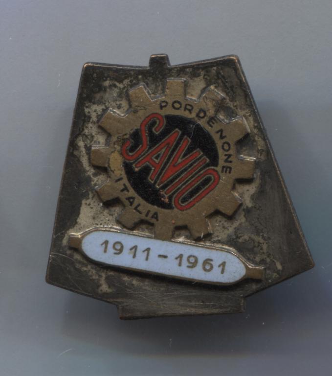 знак Pordenone SAVIO Italia 1911-1961 машиностроение Италия тяжелый