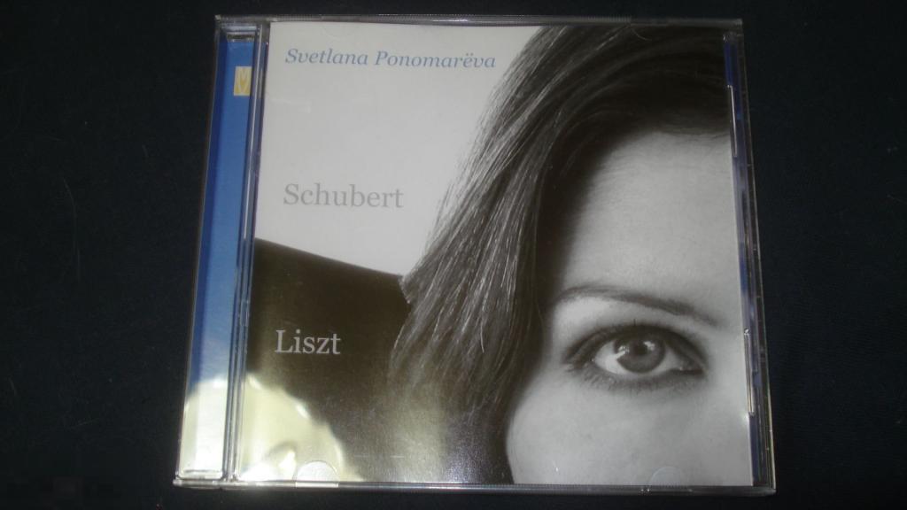 Svetlana Ponomarёva. "Schubert. Liszt."  2006. Made In Canada. CD. 