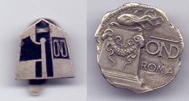 ДВА ЗНАКА почётный знаки членов ОНД (общий) и отделение Рим. 1925-1943 Италия.