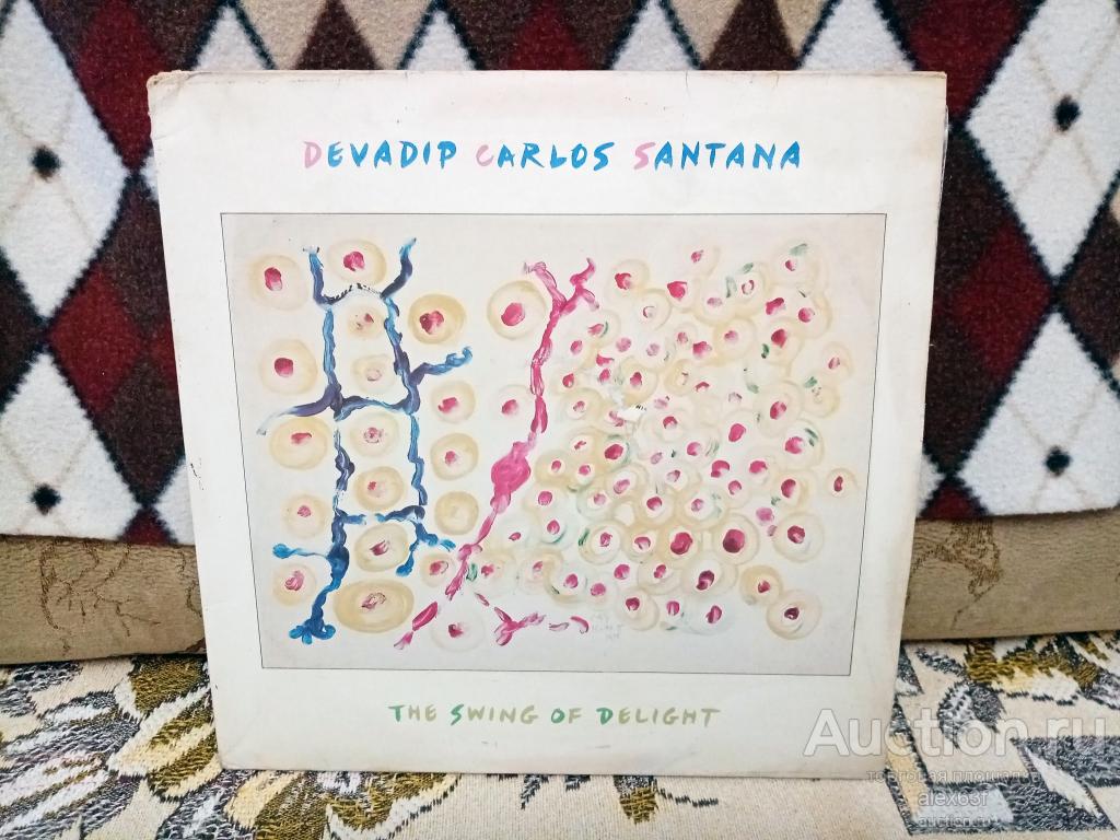 Devadip Carlos Santana 1980 The Swing Of Delight 2 lp Holland Auction.ru . alex63f. 247246175865042