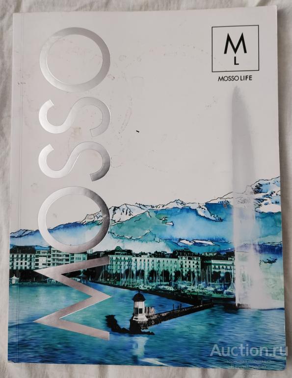 Журнал MOSSO life N 27 сентябрь 2016 Часы ручки украшения испанский язык