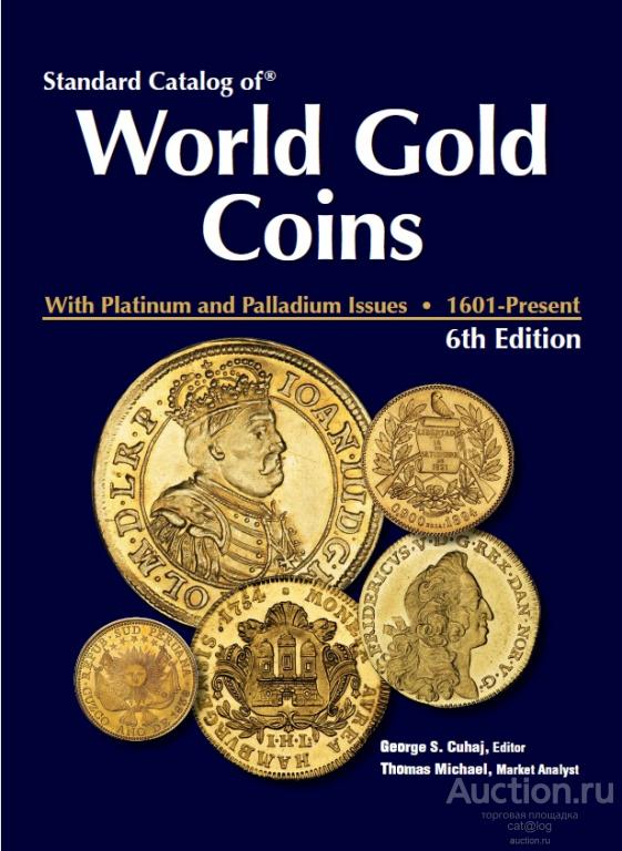 KRAUSE 2009 Standard Catalog of World Gold Coins with Platinum and