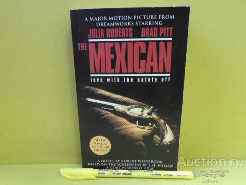 #1564659 Westbrook Robert The Mexican