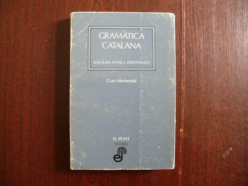 #1536179 Rafel I Fontanals Joaquim Gramatica catalana — curs elemental per a infants