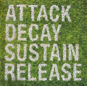 Simian Mobile Disco Attack Decay Sustain Release ЛИКВИДАЦИЯ 2020 