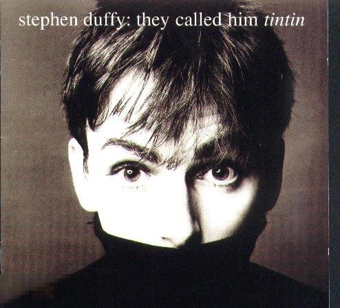Stephen Duffy They Called Him Tintin Made In EU ЛИКВИДАЦИЯ 