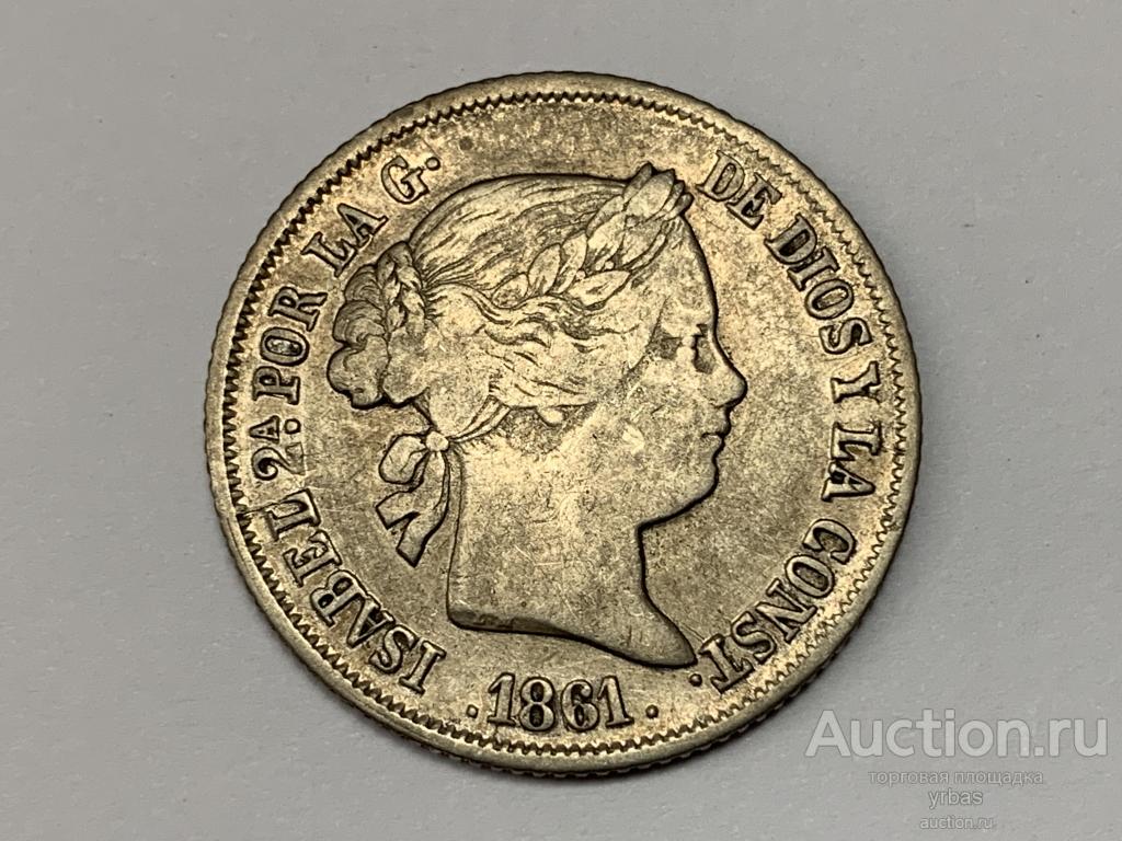 Испания, 4 реала 1861г. Изабелла II. серебро