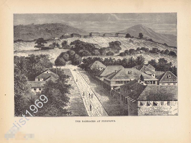 ГРАВЮРА 1892 г. АФРИКА. СЬЕРРА-ЛЕОНЕ. КАЗАРМЫ В ГОРОДЕ ФРИТАУН 