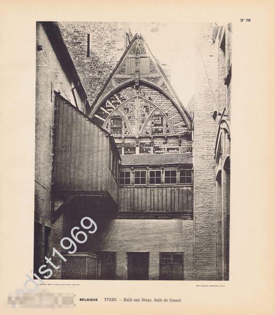 ФОТОТИПИЯ 1896 г. БЕЛЬГИЯ. ГОРОД ИПР. СУКОННЫЕ РЯДЫ И ЗАЛ СОВЕТА. АРХИТЕКТУРА 