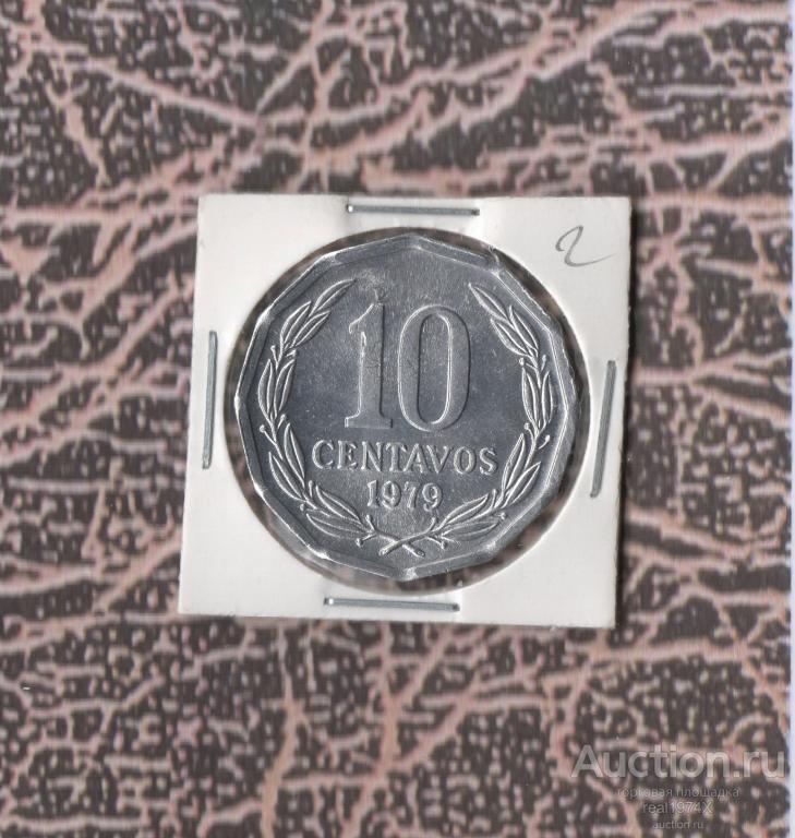 Чили 10 сентаво 1979 km#205а ОТЛИЧНАЯ!!!СОХРАН!!!UNC!!!(2)