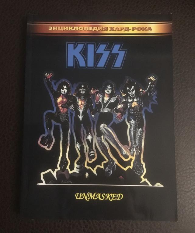 Книга KISS - Unmasked (Энциклопедия Хард-Рока) НОВАЯ, RARE!