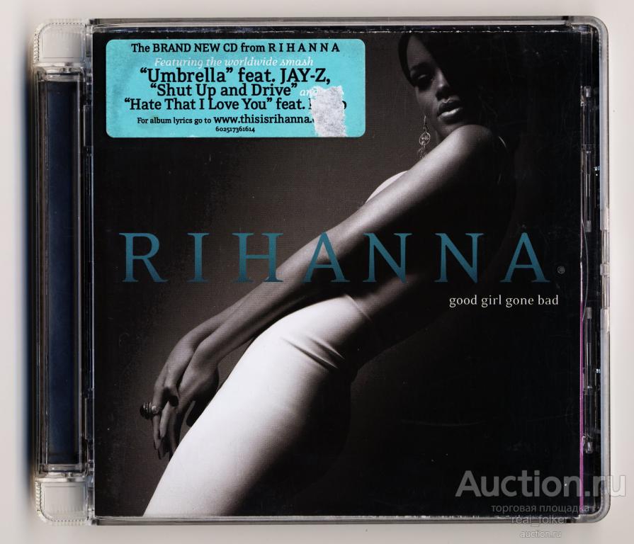 RIHANNA - 2007 "Good Girl Gone Bad" (Def Jam 602517361614) CD Germany