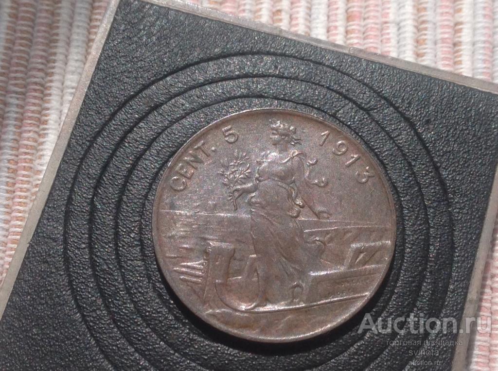 Италия 5 чентезимо 1913 год приятная