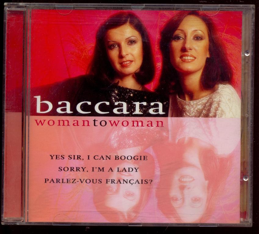BACCARA – Woman To Woman 1999 Disky – DC 854282 ФИРМ отл.сост.