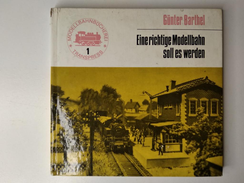 16мм.(HO) Книга Eine richtige Modellbahn soll es werden 1972г.