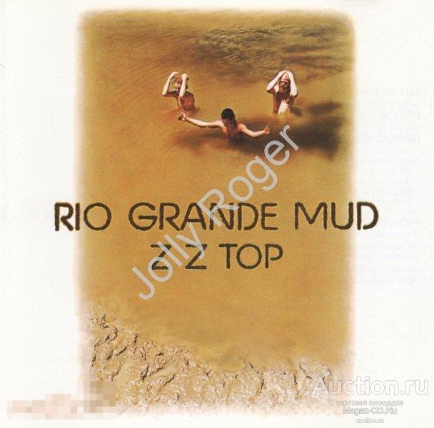 CDr: ZZ TOP - Rio Grande Mud (1972) 