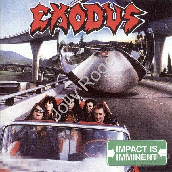 CDr: EXODUS - Impact Is Imminent (1990) 