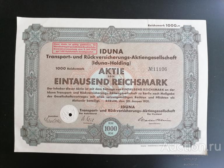 Акция 1931 Германия III Рейх Страховая группа IDUNA в 1000RM