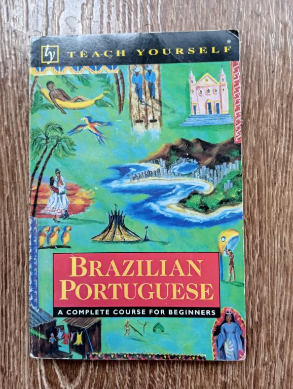Brazilian Portuguese A Complete Course for Beginners