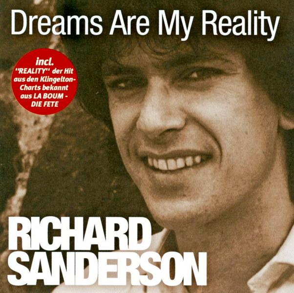 RICHARD SANDERSON - Dreams Are My Reality (CD, Germany)