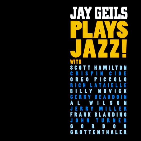 JAY GEILS - Plays Jazz (CD, Russia)