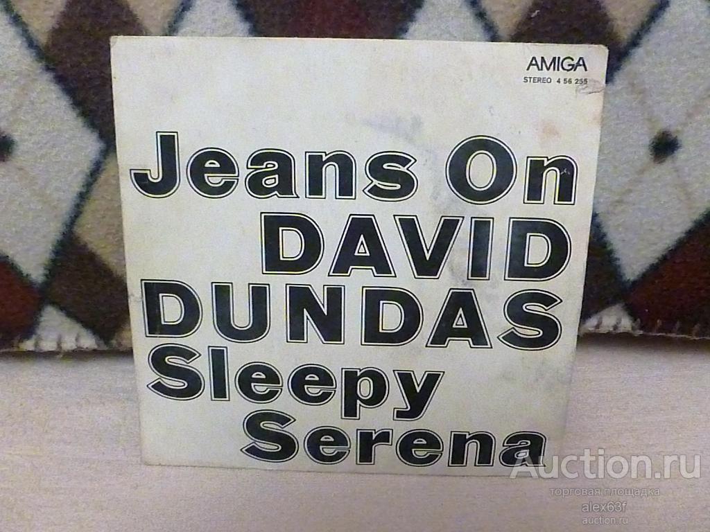 David Dundas 1977 Jeans On - Sleepy Serena (7")