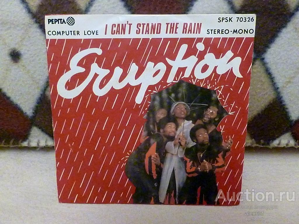 Eruption 1978 I Can't Stand The Rain - Computer Love (7")