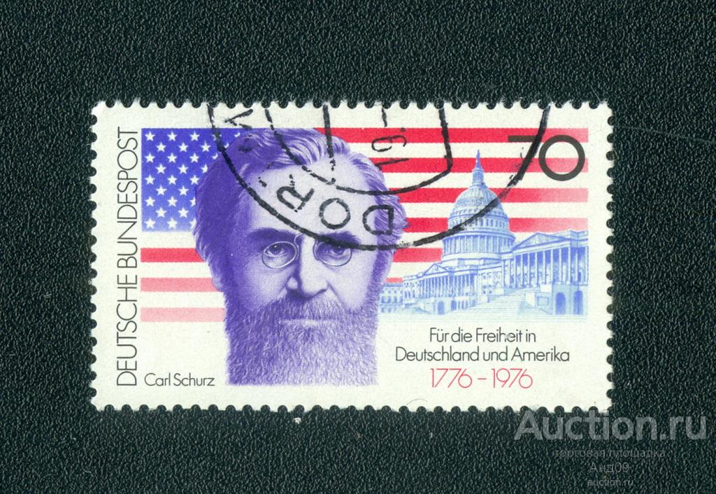 1976 г. ФРГ - Карл Шурц, политик и реформатор Соединенных Штатов (1080е)