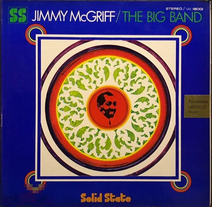 Jimmy McGriff - The Big Band (1968) Solid State, Italy 