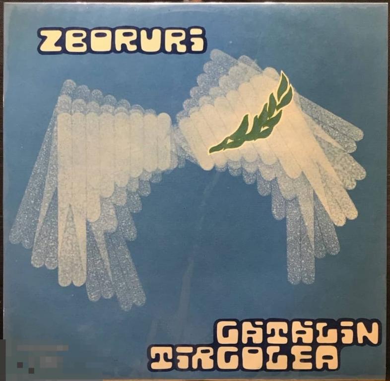 Catalin Tircolea - Zboruri (1981) Electrecord, Romania 