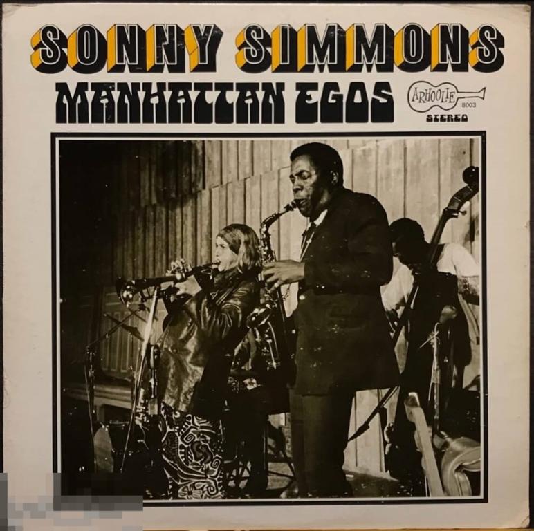 Sonny Simmons - Manhattan Egos (1969) Arhoolie, USA 