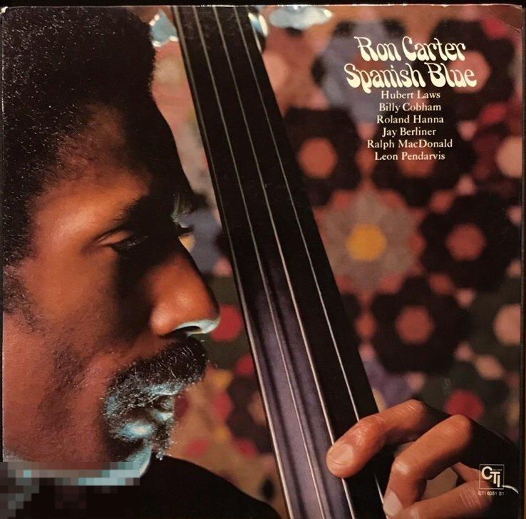 Ron Carter - Spanish Blue (1975) CTI, USA 