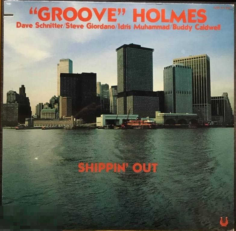 Groove Holmes - Shippin’ Out (1978) Muse, USA. Sealed! 