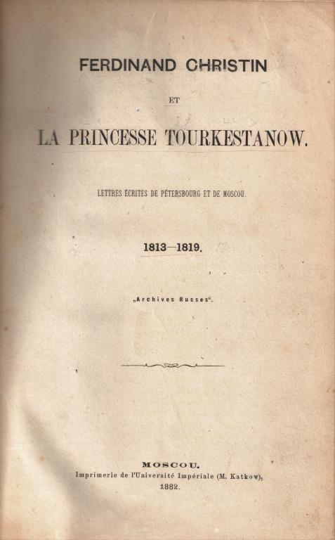 Ferdinand Christin et la princesse Tourkestanow, Archives russes, Moscou, 1882