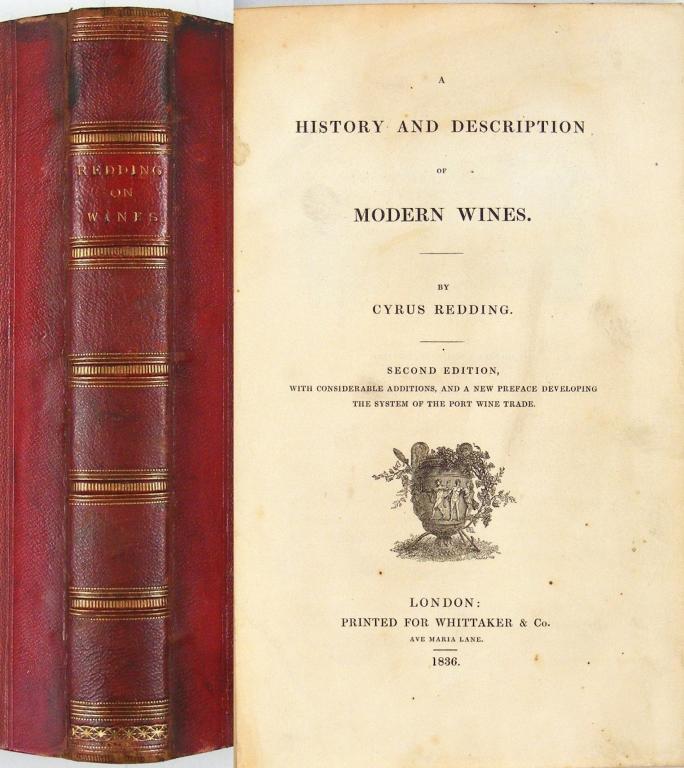 Redding, Cyrus,, A history and description of modern wines, London, 1836