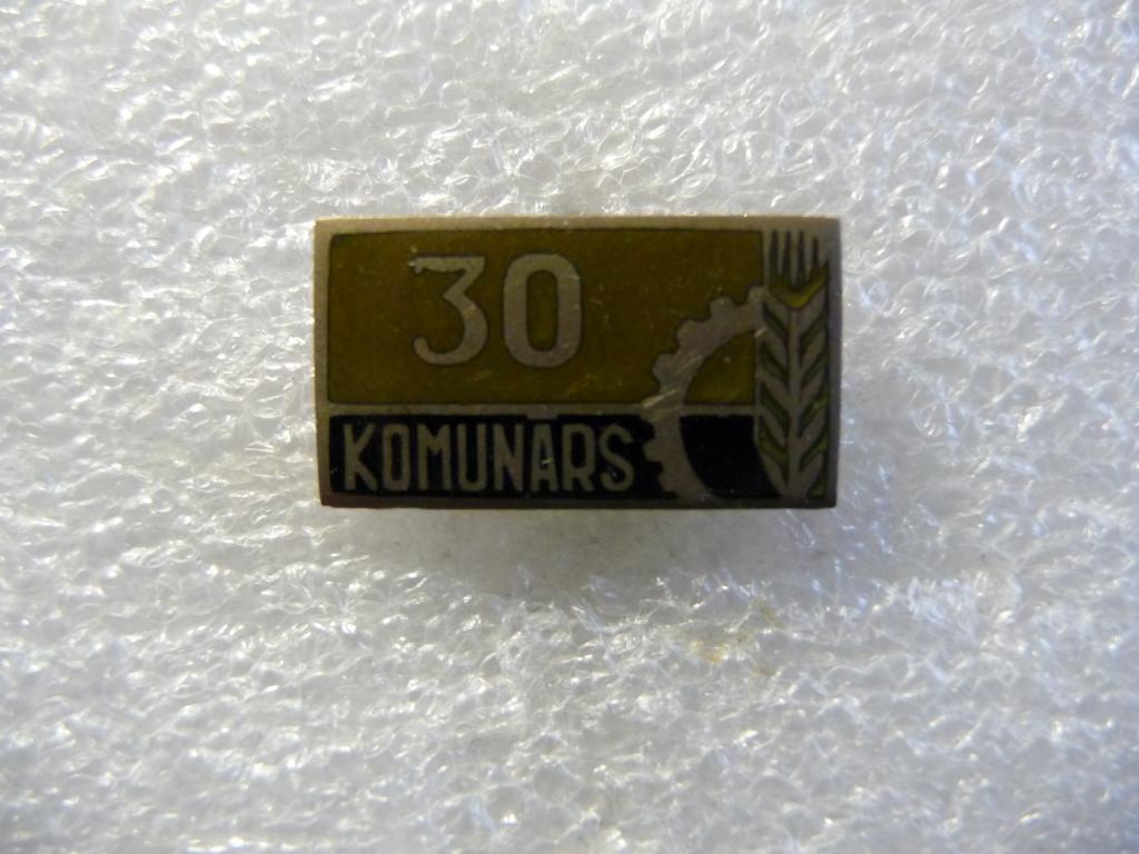 Латвийская ССР : 30 лет Колхозу "Komunars" - Тяжёлый, булавка, редкий, отличное состояние.